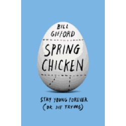 spring chicken stay young forever