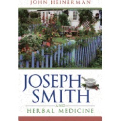 joseph smith and herbal medicine
