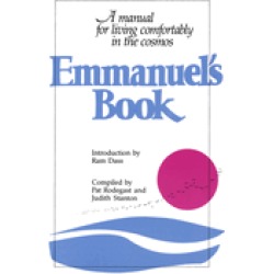emmanuels book a manual for living comfortably in the cosmos