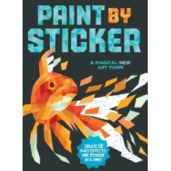 paint by sticker create 12 masterpieces one sticker at a time