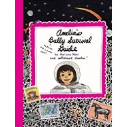 amelias bully survival guide