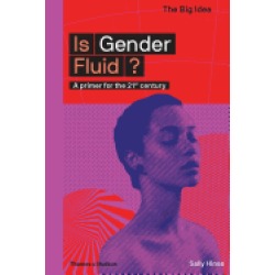 is gender fluid a primer for the 21st century