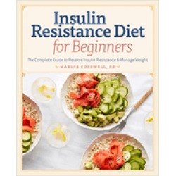 insulin resistance diet for beginners the complete guide to reverse insulin
