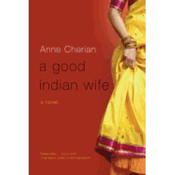 good indian wife a novel
