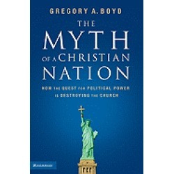 myth of a christian nation how the quest for political power is destroying