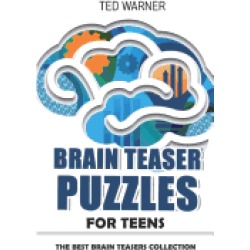 brain teaser puzzles for teens crazy pavement puzzles 200 puzzles with answ