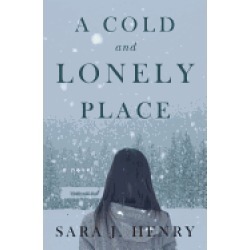 cold and lonely place a novel