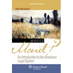 whose monet an introduction to the american legal system