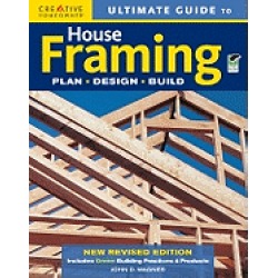 ultimate guide to house framing plan design build