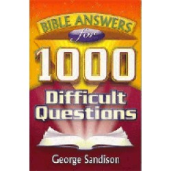 bible answers for 1 000 difficult questions