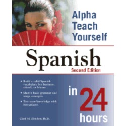 alpha teach yourself spanish in 24 hours