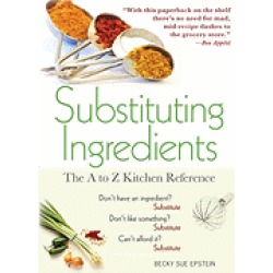 substituting ingredients 4e the a to z kitchen reference