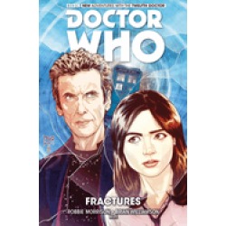 doctor who the twelfth doctor volume 2 fractures