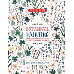 paint and frame botanical painting nearly 20 inspired projects to paint and