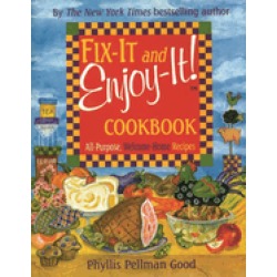 fix it and enjoy it all purpose welcome home recipes