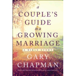 couples guide to a growing marriage a bible study