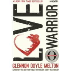 love warrior a memoir