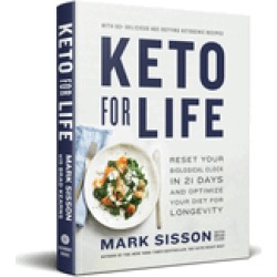 keto for life reset your biological clock in 21 days and optimize your diet