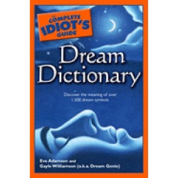 complete idiots guide dream dictionary