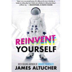reinvent yourself