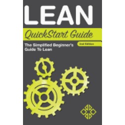 lean quickstart guide the simplified beginners guide to lean