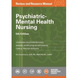 psychiatric mental health nursing review and resource manual