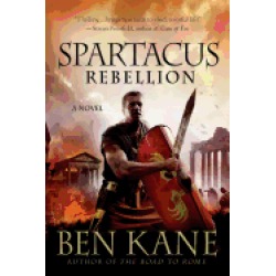 spartacus rebellion a novel