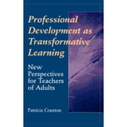professional development as transformative learning new perspectives for te