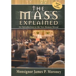 mass explained revised and expanded edition