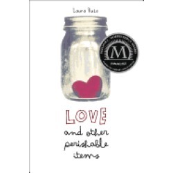 love and other perishable items