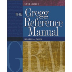 gregg reference manual a manual of style grammar usage and formatting