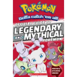 official guide to legendary and mythical pokemon