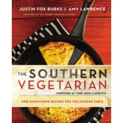 southern vegetarian cookbook 100 down home recipes for the modern table