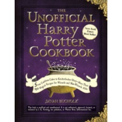 unofficial harry potter cookbook from cauldron cakes to knickerbocker glory