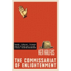 commissariat of enlightenment a novel