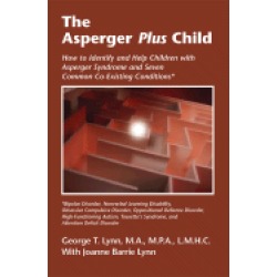 asperger plus child how to identify and help children with asperger syndrom