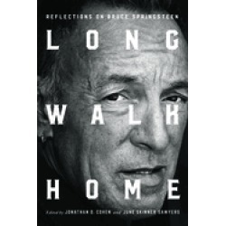 long walk home reflections on bruce springsteen
