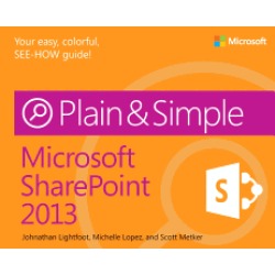 microsoft sharepoint 2013 plain and simple