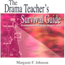 drama teachers survival guide a complete handbook for play direction