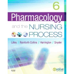 pharmacology and the nursing process 6e