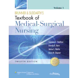 brunner and suddarths textbook of medical surgical nursing vol 1 and 2