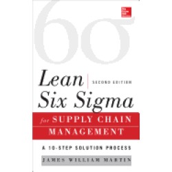lean six sigma for supply chain management 2e