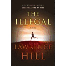 illegal a novel