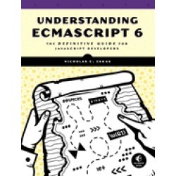 understanding ecmascript 6 the definitive guide for javascript developers