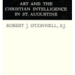 art and the christian intelligence in st augustine