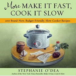 more make it fast cook it slow 200 brand new budget friendly slow cooker re