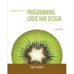 starting out with programming logic and design