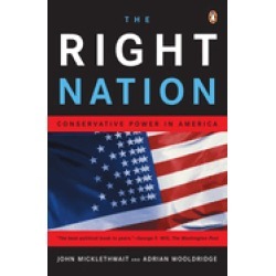 right nation conservative power in america