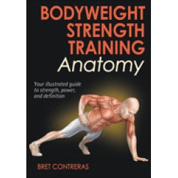 bodyweight strength training anatomy