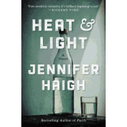 heat and light a novel